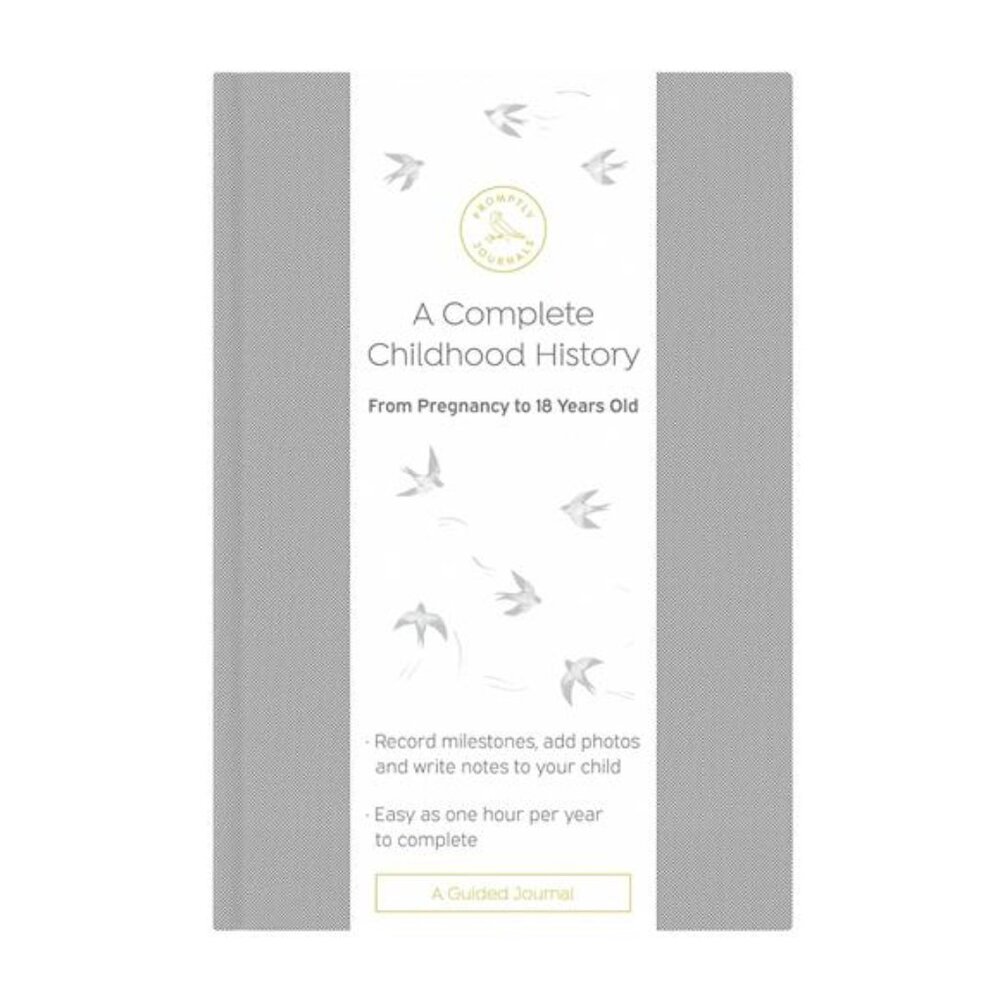 A Complete Childhood History: From Pregnancy to 18 Years Old Baby Book